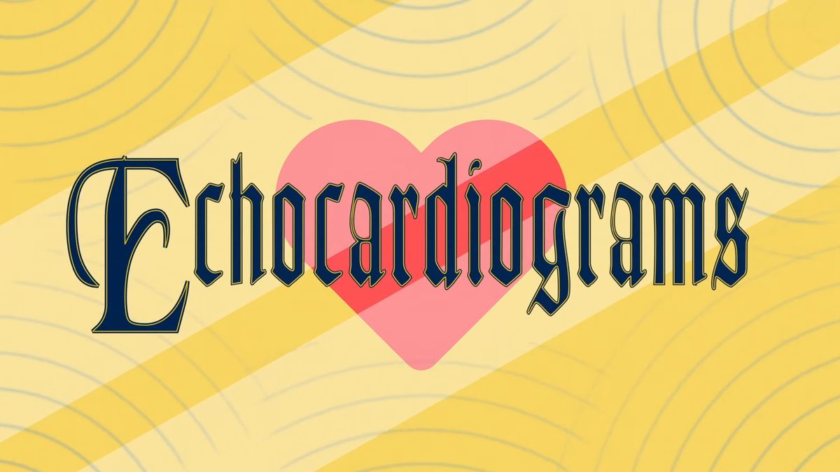 Echocardiograms written over a heart.