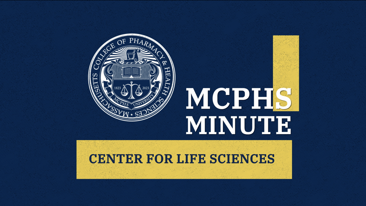 MCPHS Minute Center for Life Sciences Thumbnail.png